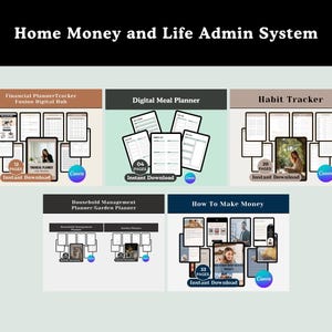 Puede incluir: Una exhibición de productos digitales con el texto "Home Money and Life Admin System". La imagen muestra varios planificadores digitales, incluido un planificador financiero, un planificador de comidas, un rastreador de hábitos y una guía sobre cómo ganar dinero.