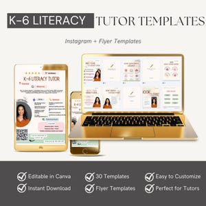 May include: A gold-colored laptop, tablet, and smartphone display K-6 Literacy Tutor templates. The laptop screen shows various template designs. The text includes "K-6 Literacy Tutor Templates," "Instagram + Flyer Templates," and "Editable in Canva."