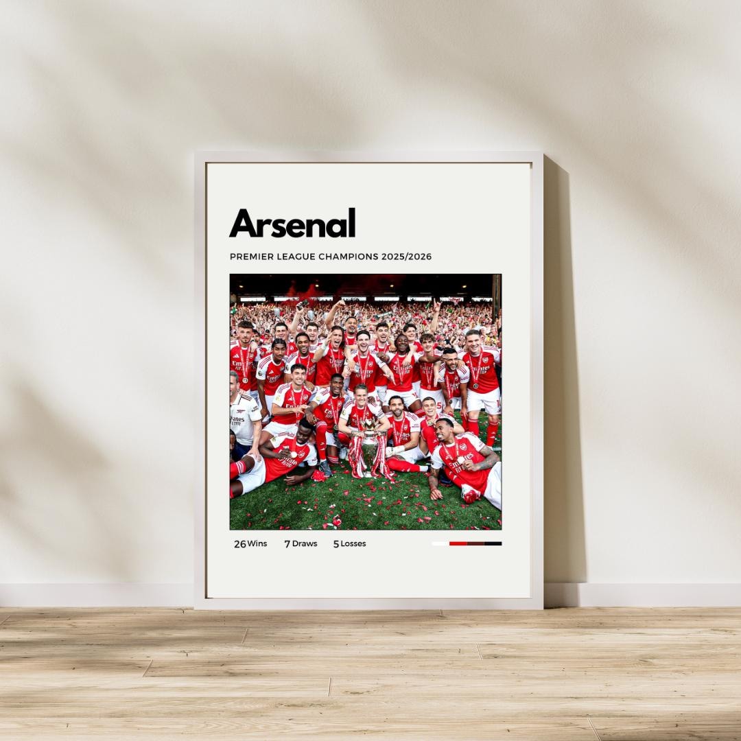 Arsenal 2026 Premier League Champions Poster | 2025/2026 Title