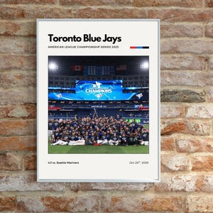Toronto Blue Jays ALCS Champions 2025 Digital Print | Toronto Baseball Poster