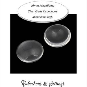 16mm diam Round Glass Magnifying Cabochons  16mm Clear
