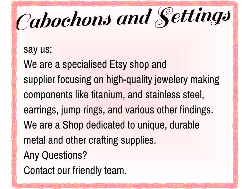 text that provides information about a jewelry-making business, including details about their specialty, the materials they use, and their commitment to providing unique and durable supplies.