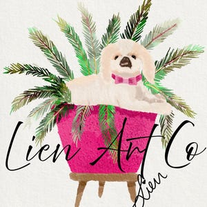 May include: Watercolor illustration of a white dog with a pink bow tie, resting in a bright pink planter filled with green foliage. The text "Lien Art Co" is written in black script.
