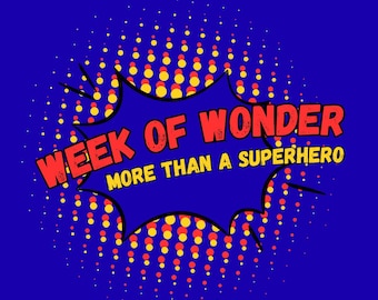 Week of Wonder: More Than A Superhero VBS Curriculum