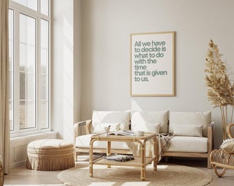 Decision and Time Quote Poster. Inspirational Wall Art, Intentional Living Print, Minimalist Office Decor