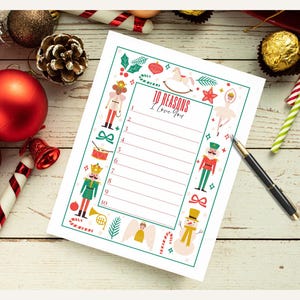 May include: A festive Christmas-themed printable list titled "10 Reasons I Love You" with decorative borders. The list is surrounded by Christmas ornaments, candy canes, and a pen, all on a light wood surface.