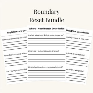 Può includere: Un pacchetto di tre fogli di lavoro bianchi con spazi a righe per scrivere. Il testo "Boundary Reset Bundle" è in alto. I fogli di lavoro sono intitolati "My Boundary Stru", "Where I Need Better Boundaries" e "Healthier Boundaries".