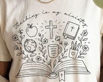 Comfort Colors Teaching Is My Ministry Shirt, Christian Teacher Shirt, Faith Teacher Gift, Bible Verse Teacher Tee, Christian Shirt
