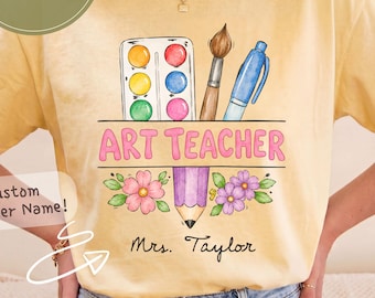 Comfort Colors Custom Art Teacher Club Shirt, Personalized Teacher Name Tee, Watercolor Paint Palette Shirt, Back To School Art Teacher Gift