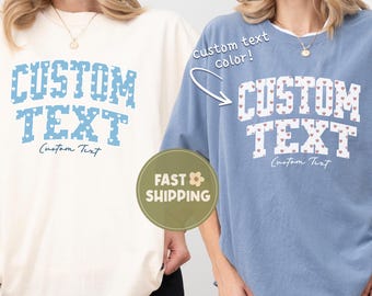 Comfort Colors® Custom Text Shirt, Personalized Varsity Letter Tee, Custom Name Shirt, Custom Quote Shirt, Personalized Gift for Her