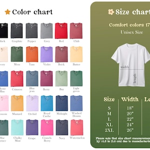 May include: A color chart displaying forty-two fabric swatches with names like White, Black, and Watermelon, alongside a size chart for a Comfort Colors 1717 unisex t-shirt. The size chart includes a diagram and a table listing widths and lengths in inches.