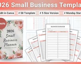 May include: A 2026 Small Business Planner template with a floral design, featuring the text "2026 Small Business Planner" and "Plan Grow. Succeed!". The image also shows various planner pages and the Canva logo.