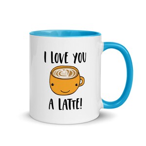 I Love You A Latte Mug with Color Inside