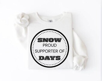 Proud Supporter of Snow Days Sweatshirt | Cozy Teacher Winter Crewneck | Gildan 18000 Heavy Blend
