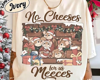 Disney Muppet Christmas Carol Mice No Cheeses For Us Meeces SweatShirt, The Muppet Mouse Family Xmas Shirt, Disney Christmas Family Trip Tee