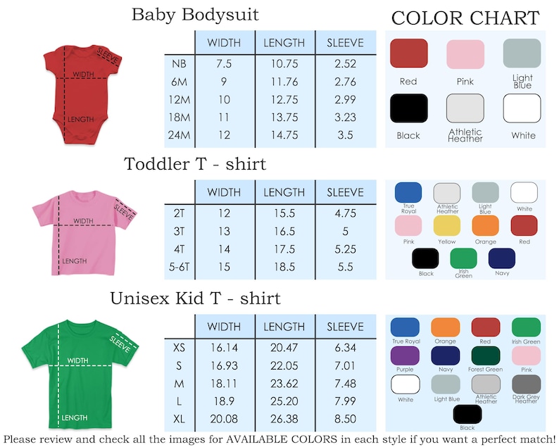 May include: Image showing size charts for baby bodysuits, toddler t-shirts, and unisex kid t-shirts. Includes width, length, and sleeve measurements in inches, along with a color chart featuring various hues like red, black, and pink.