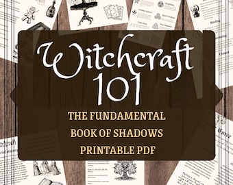 Witchcraft 101 Grimoire Pages: Book of Shadows Basics (PDF)