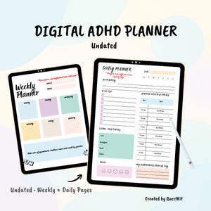 May include: Digital ADHD planner with undated weekly and daily pages. The weekly planner has colourful boxes for each day. The daily planner includes sections for to-do lists, rest breaks, and mood tracking. The text on the image says "Digital ADHD Planner".