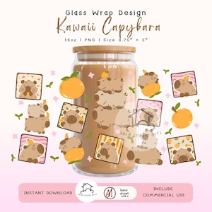 Puede incluir: Un diseño de envoltura para vaso con ilustraciones de capibaras marrones y naranjas. El texto dice Glass Wrap Design, Kawaii Capybaras, 16oz, PNG, tamaño 24,77 cm por 12,7 cm, Instant Download e Include Commercial Use.