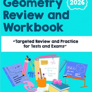 Könnte beinhalten: Ein türkisfarbener Einband eines Geometrie-Arbeitsbuchs mit dem Titel "Geometry Review and Workbook 2026". Der Einband enthält auch den Text "Targeted Review and Practice for Tests and Exams". Das Bild enthält Geometrie-Werkzeuge und Formeln.