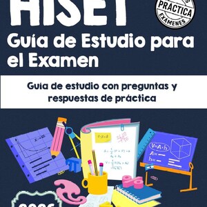 Puede incluir: Una portada de libro azul oscuro con el título "HISET" en blanco, junto con el texto "Guía de Estudio para el Examen". La portada presenta ilustraciones de útiles escolares y fórmulas matemáticas. También se muestra el año "2026".