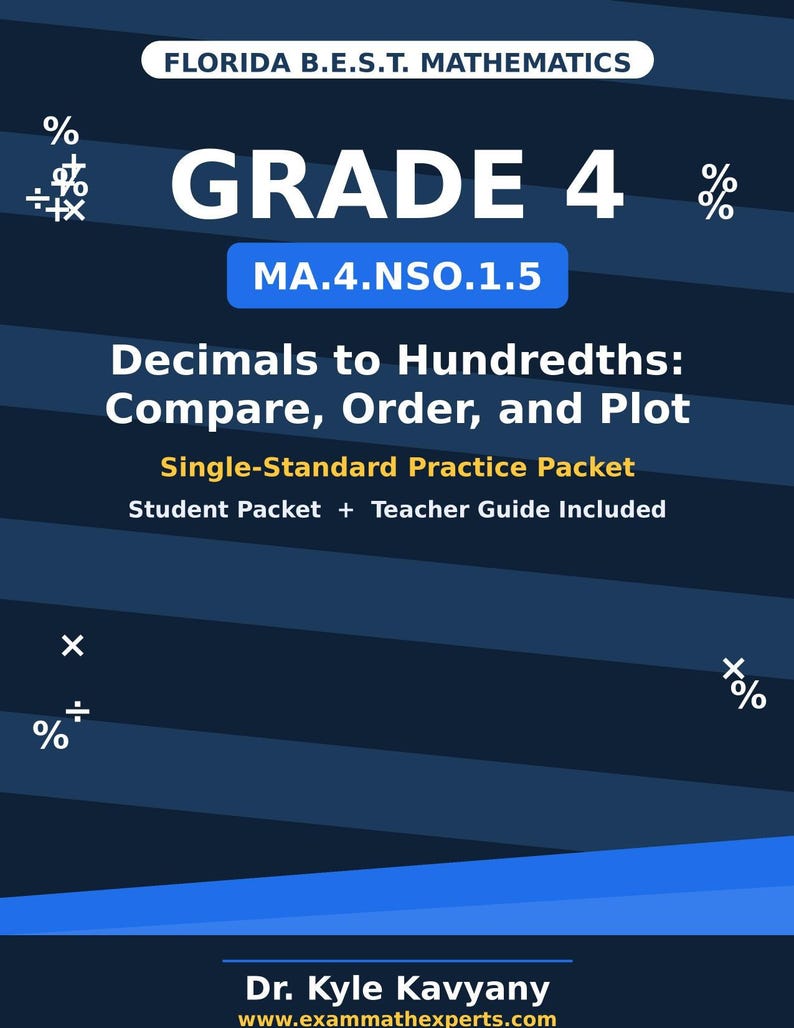 Florida B.E.S.T. Grade 4 Math Packet – Decimals to Hundredths (MA.4.NSO ...