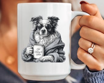 Border Collie Dog Mug, Funny Border Collie Mom Gift, Too Fancy To Fetch Mug, Border Collie Dog Coffee Mug, Border Collie Owner Gift