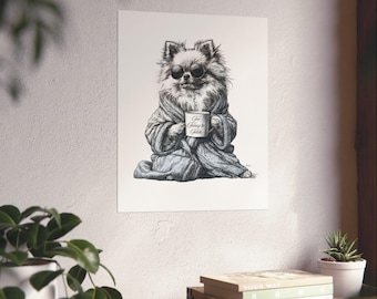 Too Fancy To Fetch Pomeranian Poster, Pomeranian Lover Gift, Cute Pomeranian Poster, Pomeranian Mom