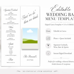 May include: A white bifold wedding bar menu template measuring 3.5 by 11 inches. The menu features the text Signature Cocktails, Wine, Spirits, Beer, and the phrase First we do then we drink. It includes a placeholder photo and The Brownell's July 4th 2026.