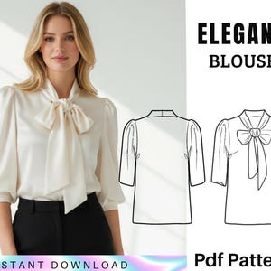 Pode incluir: Uma blusa de cor marfim com laço, combinada com calças pretas. A imagem também apresenta um desenho linear da blusa e o texto "ELEGANT BLOUSE" e "Pdf Pattern". A parte inferior da imagem diz "INSTANT DOWNLOAD".