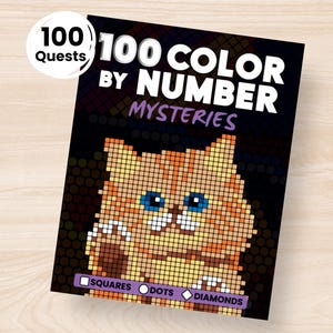 Puede incluir: Un libro de actividades de colorear por números titulado 100 Color by Number Mysteries con 100 Quests. La portada muestra un gato naranja pixelado con ojos azules sobre un fondo oscuro, con casillas para cuadrados, puntos y diamantes.