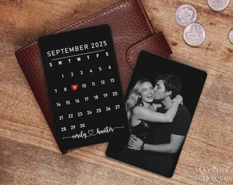 Custom Photo Metal Wallet Card, Valentines Gift for Him, Personalized Anniversary Gift for Boyfriend Husband, Calendar Insert Card Keepsake