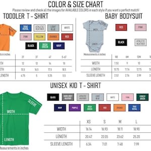 May include: Color and size chart for toddler t-shirts, baby bodysuits, and unisex kid t-shirts. Includes measurements in inches for width, length, and sleeve length. Available colors are listed for each style.