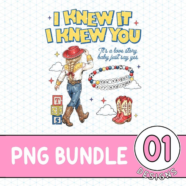 I Knew It I Knew You Png, TS Jessie Cow Girl Toy Story Digital File, It's a Love Story, Baby Just Say Yes Digital File, Toy Story 5 Png image 1