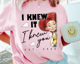 Camiseta Comfort Colors "Lo sabía, te conocía", Camiseta TS Jessie Cow Girl Toy Story EST 2026, Camiseta Toy Story 5, Camiseta WDW Disneyland Girls Trip
