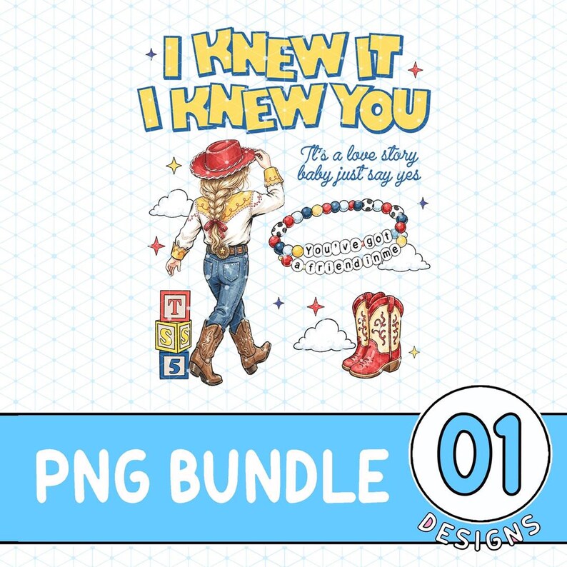 I Knew It I Knew You Png, TS Jessie Cow Girl Toy Story Digital File, It's a Love Story, Baby Just Say Yes Digital File, Toy Story 5 Png image 2
