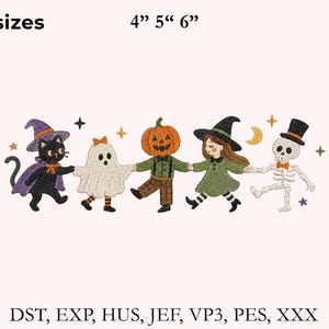 May include: An embroidery design featuring a black cat in a purple hat, a white ghost, a pumpkin-headed figure, a witch, and a skeleton holding hands. Text includes 3 sizes 4" 5" 6" and file formats DST, EXP, HUS, JEF, VP3, PES, XXX.