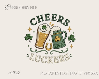 Cheers Luckers Embroidery Design, St. Patrick's Day Beer Machine Embroidery File, Lucky Clover