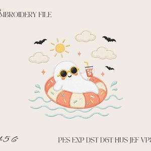 May include: An embroidery file design featuring a white ghost wearing yellow sunglasses, relaxing in a peach and white doughnut-shaped pool float. The scene includes a yellow sun, light clouds, black bats, and a drink, with the text EMBROIDERY FILE 4 5 6 PES EXP DST DGT HUS JEF VP3 XXX.
