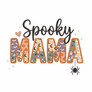May include: A digital graphic design featuring the text Spooky Mama in black cursive and block lettering. The block letters are filled with a patchwork pattern of pumpkins, bats, moons, stars, and ghosts in muted orange, purple, and teal tones.