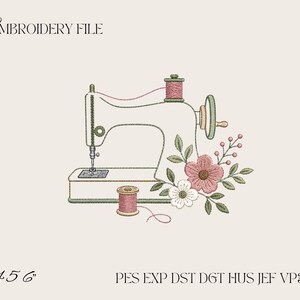 May include: An embroidery file design featuring a vintage-style sewing machine in cream with green accents, accompanied by pink thread spools and a floral arrangement. Text includes EMBROIDERY FILE, 4 5 6, and file formats PES EXP DST DGT HUS JEF VP3 XXX.