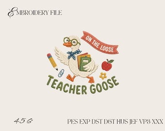 Teacher Goose On the Loose Embroidery Design, Back to School Goose Machine Embroidery File