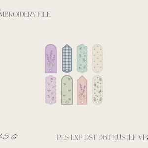 May include: An embroidery file set featuring eight rectangular tags with rounded or pointed tops, each with a hole at the bottom. Designs include lavender sprigs, blue gingham, floral patterns, and hearts in pastel colors. Text reads EMBROIDERY FILE, 4 5 6, and PES EXP DST DGT HUS JEF VP3 XXX.