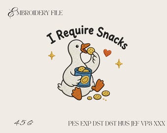 I Require Snacks Embroidery Design, Funny Goose Machine Embroidery File, Cute Snack Loving Goose