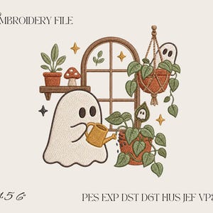 May include: An embroidery file design featuring a white ghost watering a green plant in a terracotta pot. The scene includes a brown arched window, a shelf with a potted plant and mushroom, a hanging plant, and small stars. Text reads EMBROIDERY FILE 4 5 6 PES EXP DST DGT HUS JEF VP3 XXX.