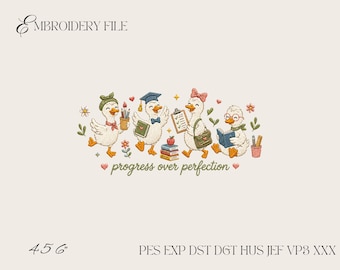 Progress Over Perfection Teacher Goose Embroidery Design, Cute Teacher Ducks Machine Embroidery File