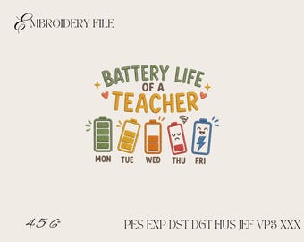 Batterielebensdauer einer Lehrerin, Lustiger Lehrer Spruch, Maschinenstickdatei PES DST