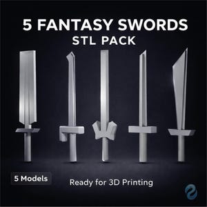 May include: A dark background displays five silver fantasy swords. The text reads "5 FANTASY SWORDS STL PACK" and "5 Models Ready for 3D Printing". Each sword has a unique design, with various blade shapes and handle styles.