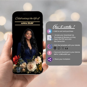 May include: A smartphone displays a memorial invitation. The invitation reads "Celebrating the life of ANNA SHAW" in gold text. The image features a woman in a blue blazer and floral arrangement. A sidebar explains how to purchase and edit the template.