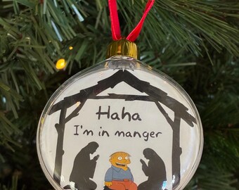 Haha, I'm in Manger: Ralph Wiggum Christmas Ornament (Ralph's Version)